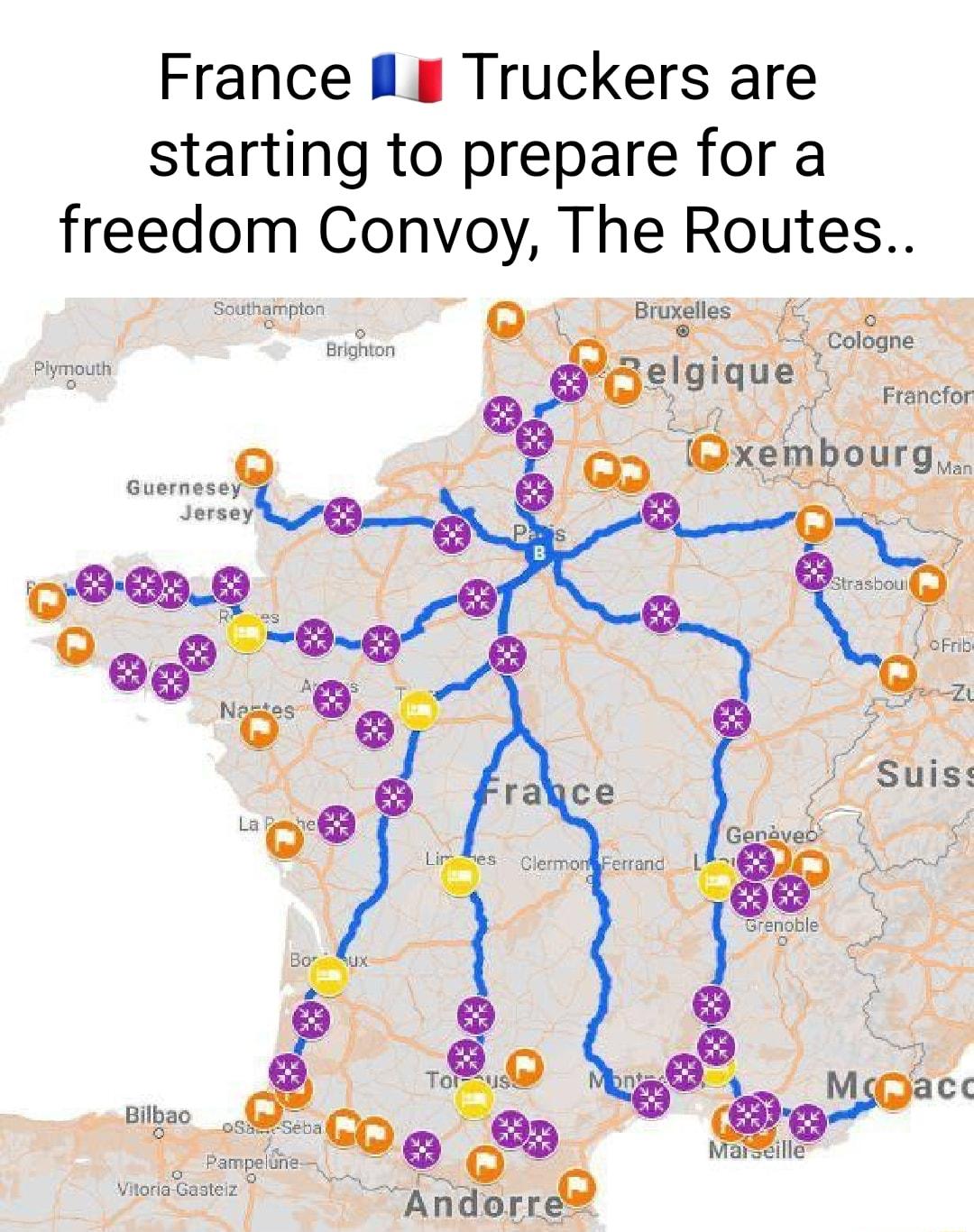 France BB Truckers are starting to prepare for a freedom Convoy The Routes Southampton f e o Brighton 3 Sl L i i o ar Guernesey P 2 o 5 P B Jersey N 3 B d 3 s o FIBPCfOI b V Pampeluna 2 o Vitoria Gasteiz i