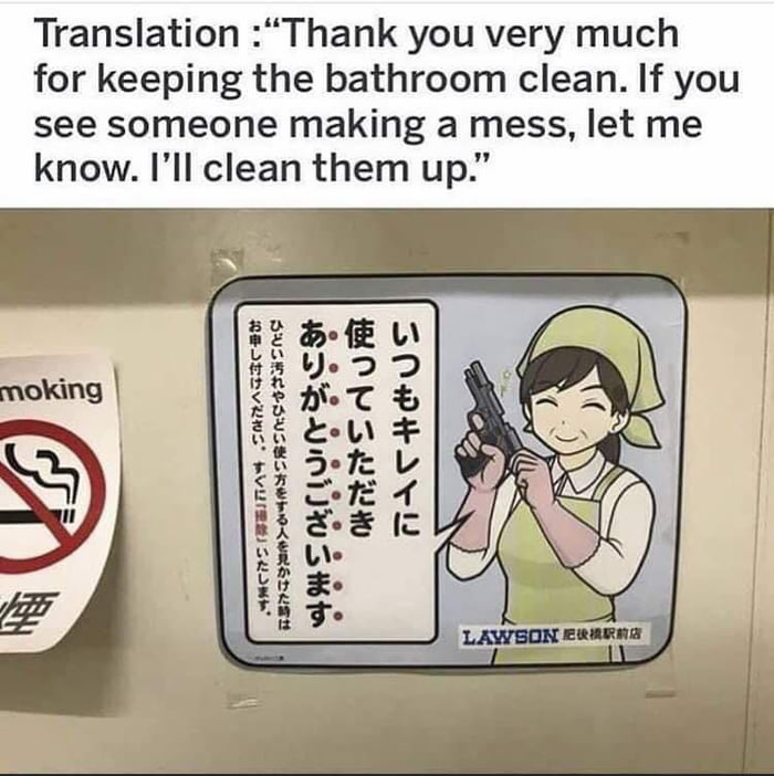 Translation Thank you very much for keeping the bathroom clean If you see someone making a mess let me know Ill clean them up o BT MRS AR NACHY 7 ANCRIT BEINAY SURASICEN BERTIRNOARA TR S BIHT MG 4