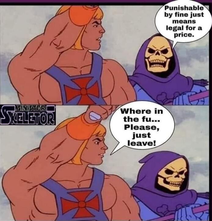 legal for a price Please just leave