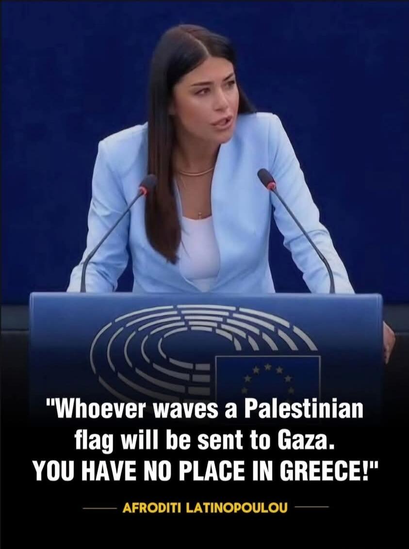 Whoever waves a Palestinian flag will be sent to Gaza. YOU HAVE NO PLACE IN GREECE! - Afroditi Latinopoulou