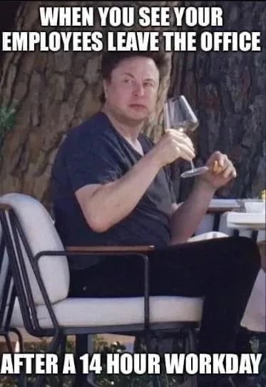 WHEN YOU SEEYOUR EMPLOYEES LEAVE THE OFFICE A el o AFTER A 14 HOUR WORKDAY