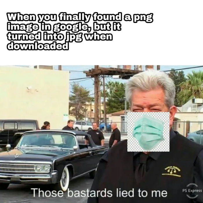 ffoundfalpng hen yem ey oA pgge butit downloaded Those bastards lied to me