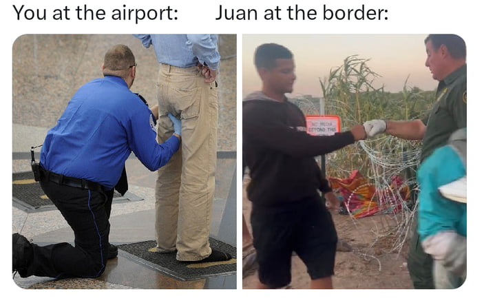 You at the airport Juan at the border