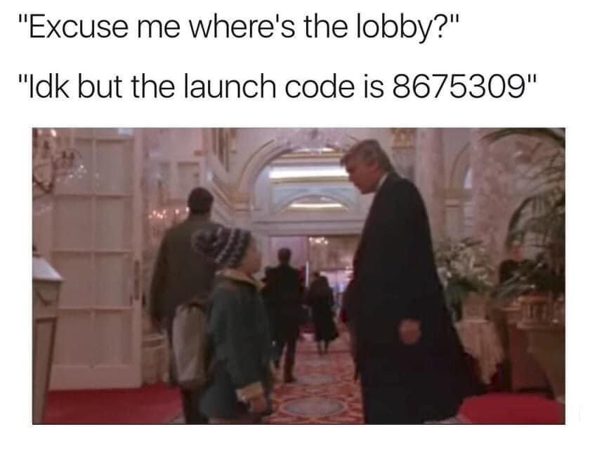 Excuse me wheres the lobby Idk but the launch code is 8675309