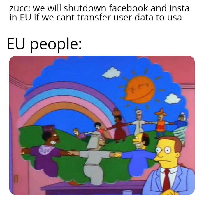 zucc we will shutdown facebook and insta in EU if we cant transfer user data to usa EU people