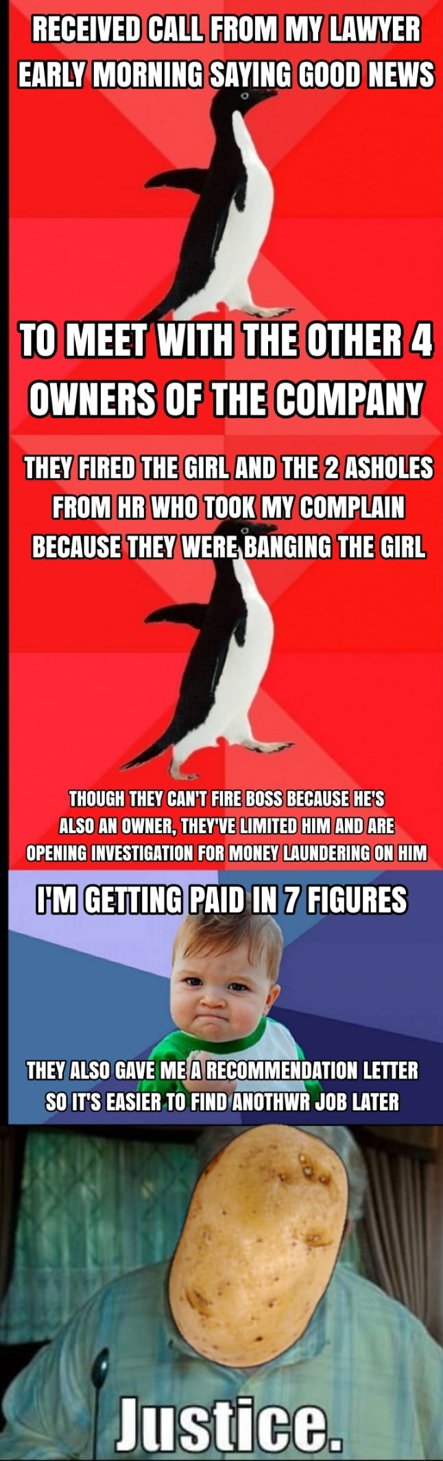 RECEIVEDCALLFROM MY LAWYER EARLYMORNINGISAYING GOOD NEWS LCOGL IR B 300 OWNERS OF THECOMPANY THEYFIREDTHEGIRL ANDTHE2ASHOLES FROMHRWHOITOOK MYCOMPLAIN BECAUSE THEYWEREBANGING THE GIRL THOUGH THEY CANT FIREBOSSIBECAUSEHES CIRJOLUICTL T8 AR EOGTTTIELTOLRTTS OPENING INVESTIGATIONFORMONEYLAUNDERINGONHIM R MR LA v