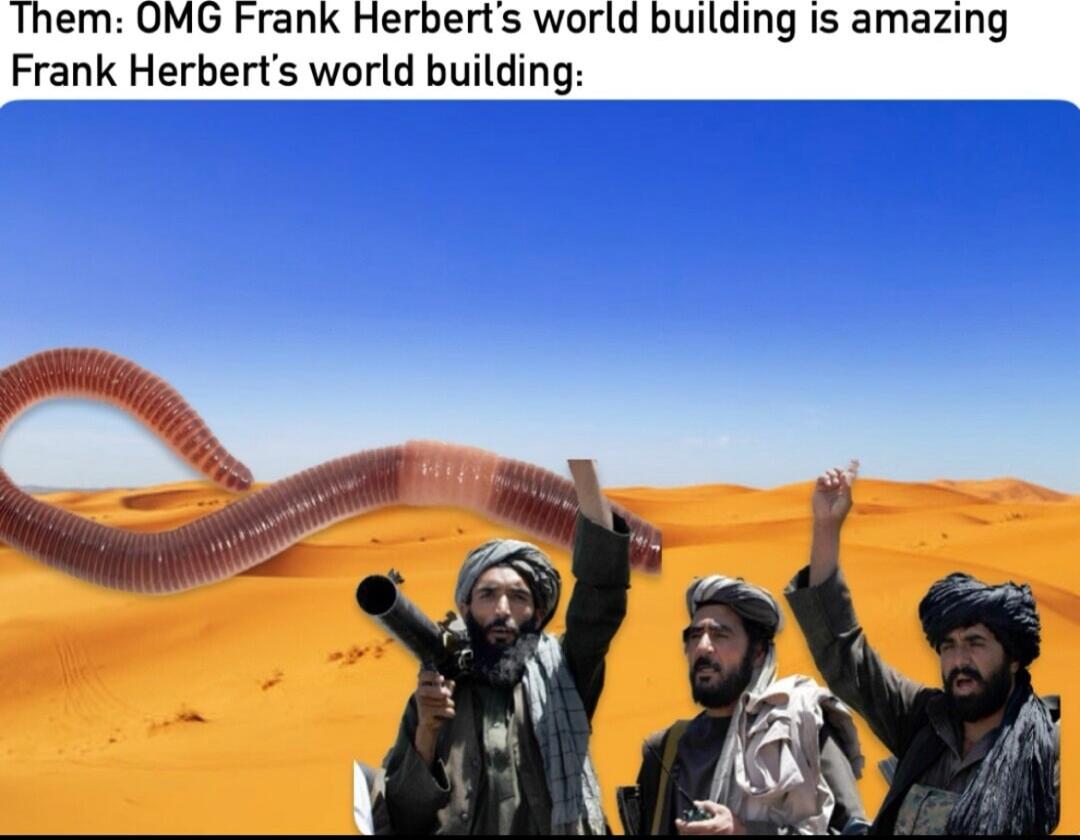 Them OMG Frank Herberts world building is amazing Frank Herberts world building