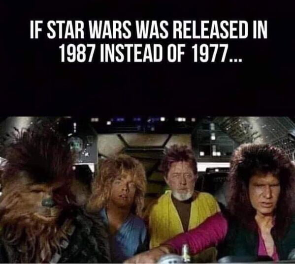 IF STAR WARS WAS RELEASED IN 1987 INSTEAD OF 1977