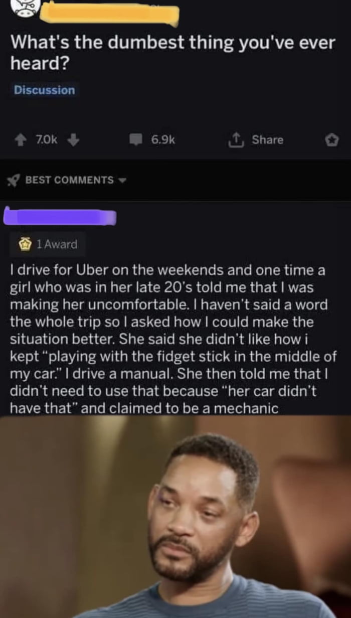 Whats the dumbest thing youve ever heard Discussion 70k W 69k share BEST COMMENTS 1 Award GR CTIAVLCIge LR GEAEEEN EE R ER T CE girl who was in her late 20s told me that was making her uncomfortable havent said a word the whole trip so asked how could make the situation better She said she didnt like how i kept playing with the fidget stick in the middle of L2 T N T B TE TR ER G EL R G R ER G E IC