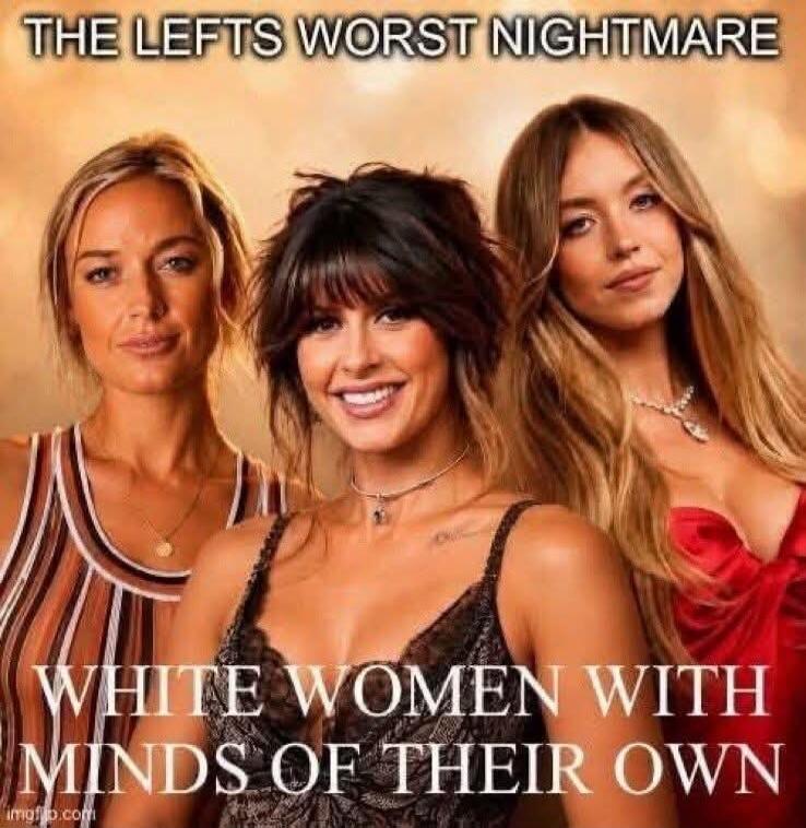 THE LEFTS WORST NIGHTMARE WHITE WOMEN WITH MINDS OF THEIR OWN