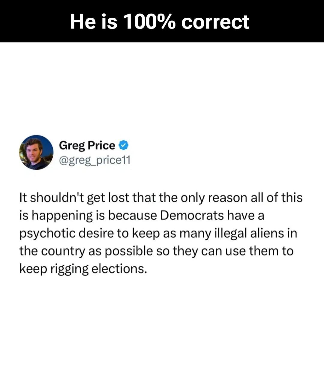 It shouldn't get lost that the only reason all of this is happening is because Democrats have a psychotic desire to keep as many illegal aliens in the country as possible so they can use them to keep rigging elections.