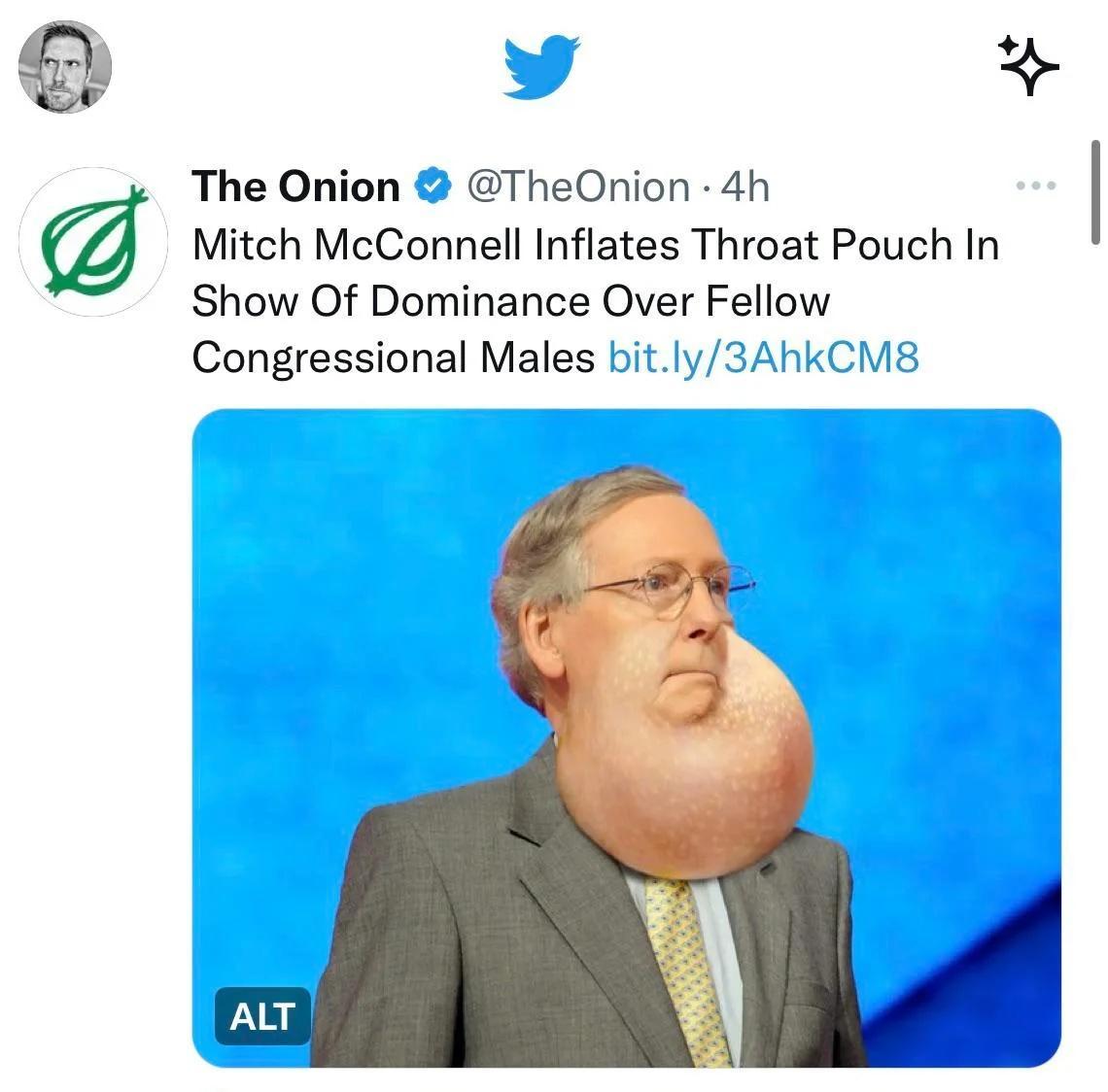 The Onion TheOnion 4h Mitch McConnell Inflates Throat Pouch In Show Of Dominance Over Fellow Congressional Males bitly3AhkCM8