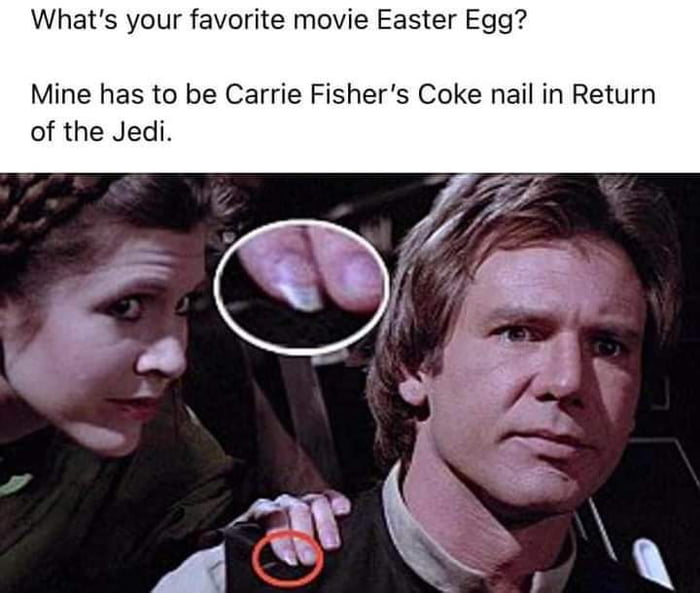 Whats your favorite movie Easter Egg Mine has to be Carrie Fishers Coke nail in Return of the Jedi