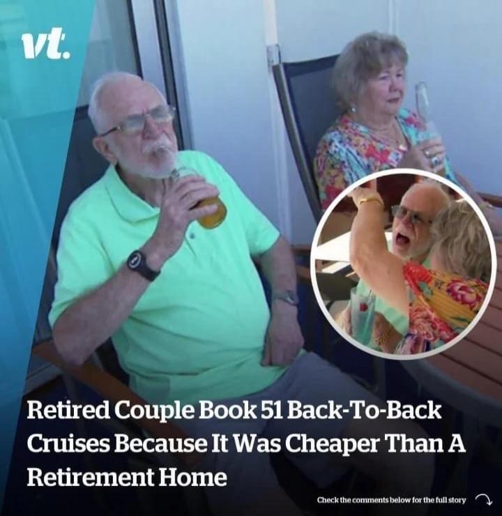 Retired Couple Book 51 Back To Back Cruises Because It Was Cheaper Than A Retirement Home