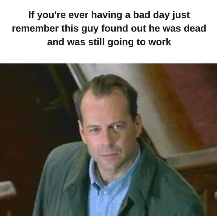 If youre ever having a bad day just remember this guy found out he was dead and was still going to work
