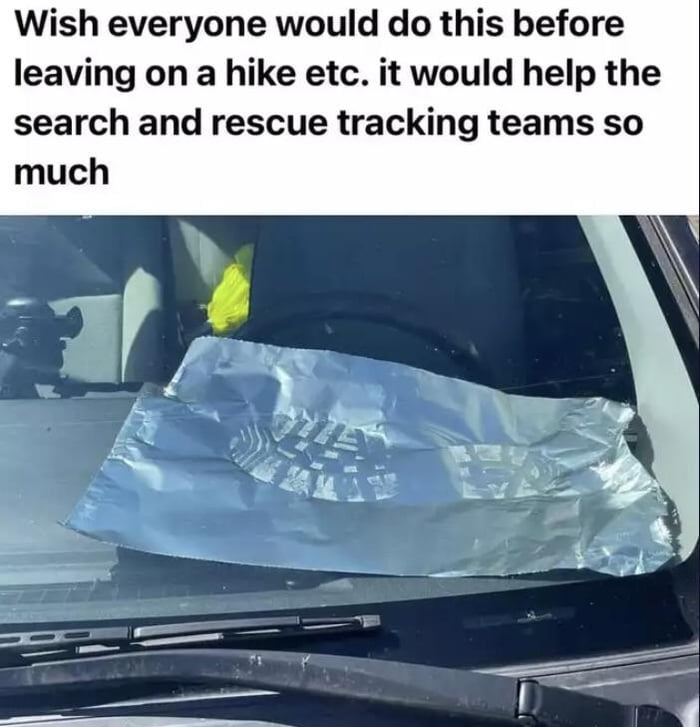 Wish everyone would do this before leaving on a hike etc it would help the search and rescue tracking teams so