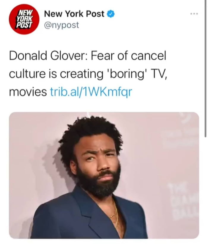 NEW i New York Post o ey nypost Donald Glover Fear of cancel culture is creating boring TV movies tribalTWKmfqr