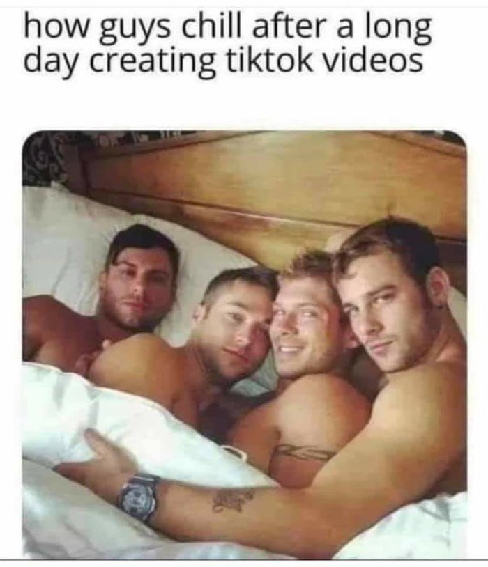 how guys chill after a long day creating tiktok videos