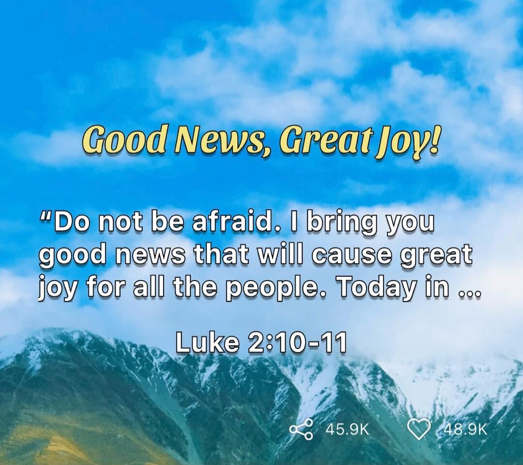 Good News, Great Joy! 