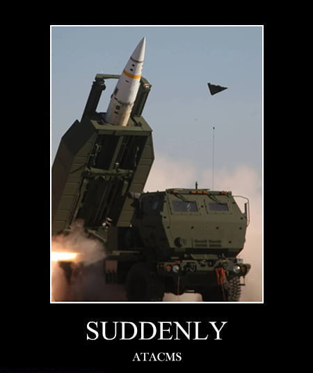 SUDDENLY ATACMS