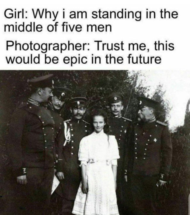 Girl Why i am standing in the middle of five men Photographer Trust me this would be epic in the future