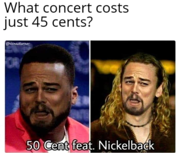 What concert costs just 45 cents It Nickelbgtk