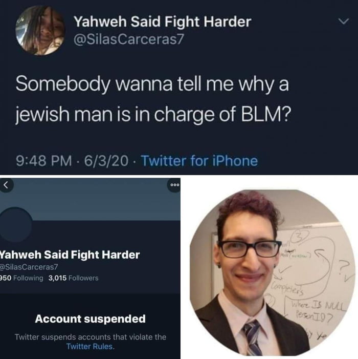 Yahweh Said Fight Harder o SiasCarceras7 STelaglclolele VAN g g LR 1 N LAWY jewish man is in charge of BLM 948 PM 6320 Twitter for iPhone Yahweh Said Fight Harder 50 3018 Account suspended