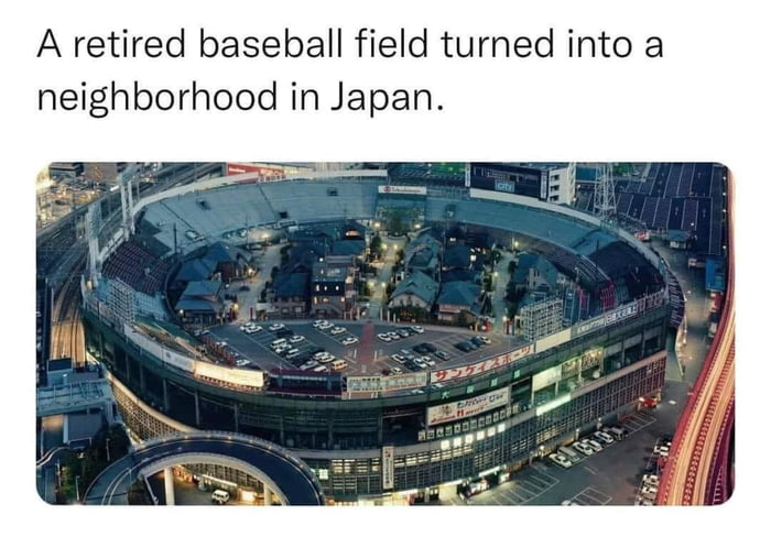 A retired baseball field turned into a neighborhood in Japan