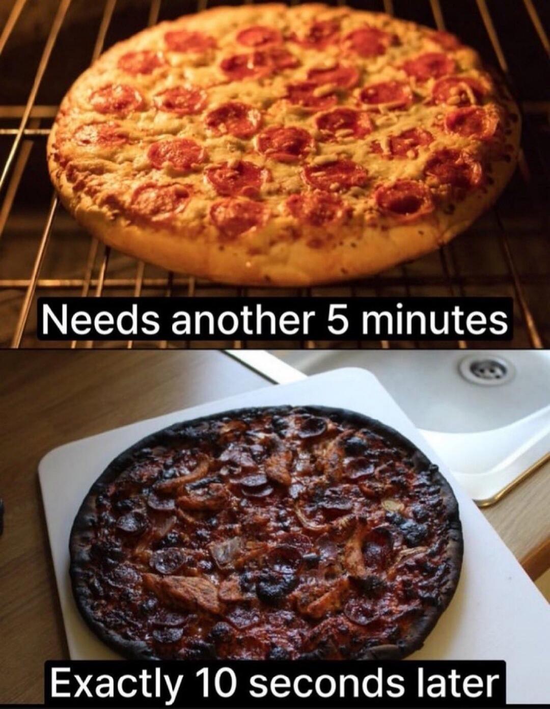 Needs another 5 minutes. Exactly 10 seconds later.