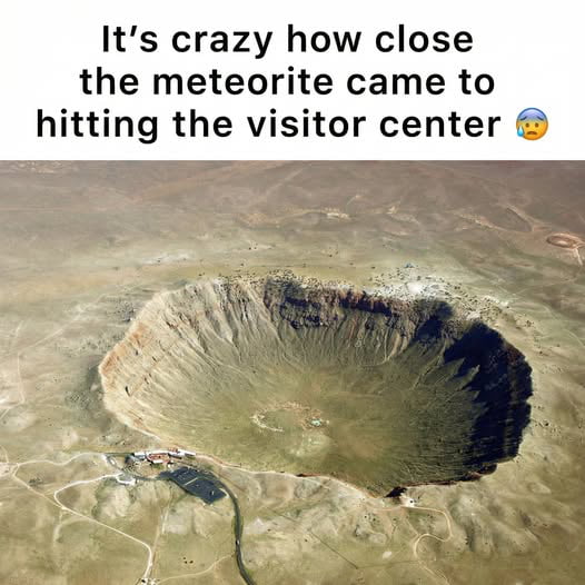 It's crazy how close the meteorite came to hitting the visitor center 😨