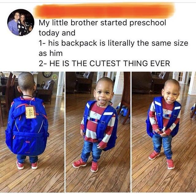 My little brother started preschool today and 1 his backpack is literally the same size as him 2 HE IS THE CUTEST THING EVER