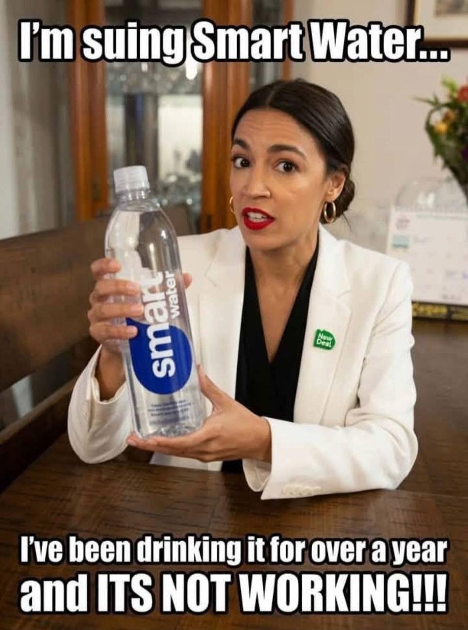 I'm suing Smart Water... I've been drinking it for over a year and ITS NOT WORKING!!!
