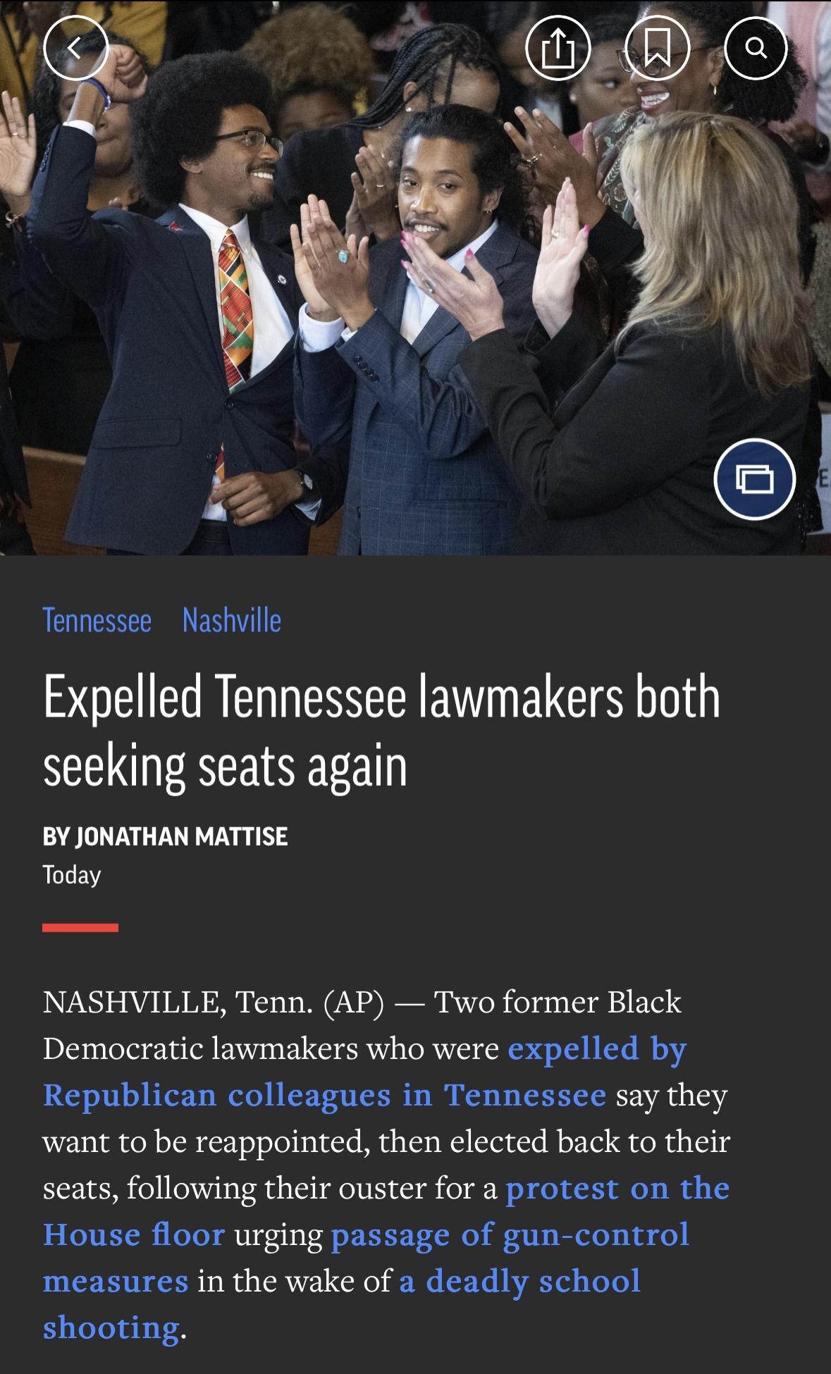 Tennessee Nashville Expelled Tennessee lawmakers both seeking seats again BY JONATHAN MATTISE Today NASHVILLE Tenn AP Two former Black Democratic lawmakers who were expelled by Republican colleagues in Tennessee say they want to be reappointed then elected back to their seats following their ouster for a protest on the House floor urging passage of gun control measures in the wake of a deadly scho