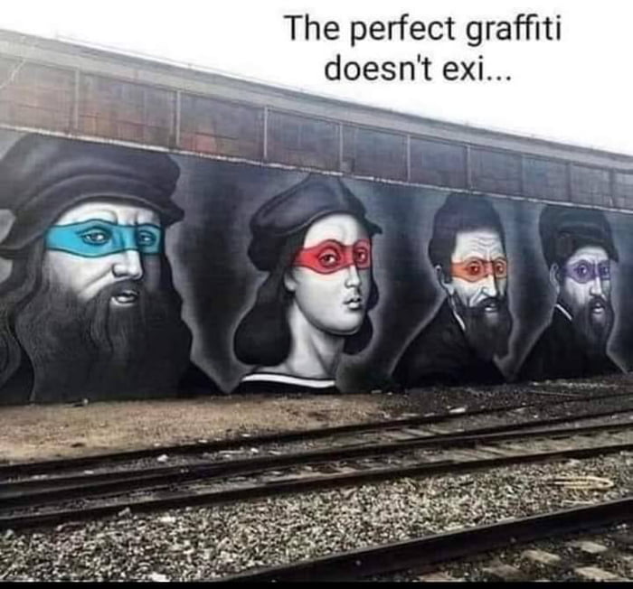 The perfect graffiti doesnt exi