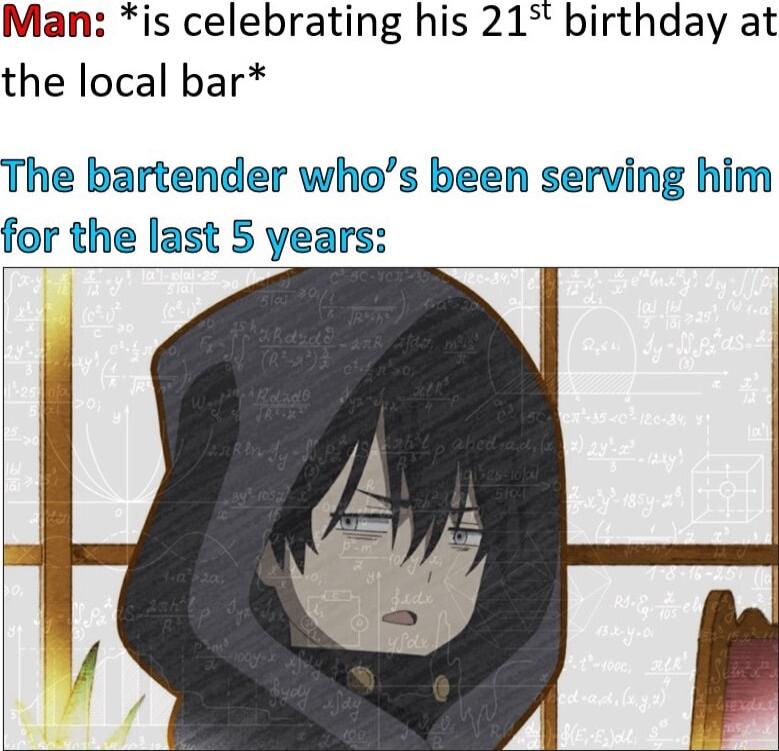Man is celebrating his 21 birthday at the local bar The bartender whos been serving him for the last 5 years