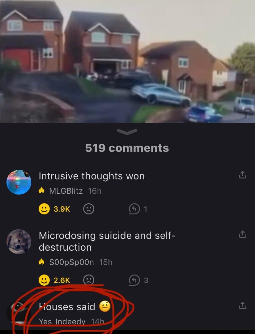 519 comments Intrusive thoughts won MLGBIitz 16h EETSN P Microdosing suicide and self destruction 500pSpOON 1 XT3