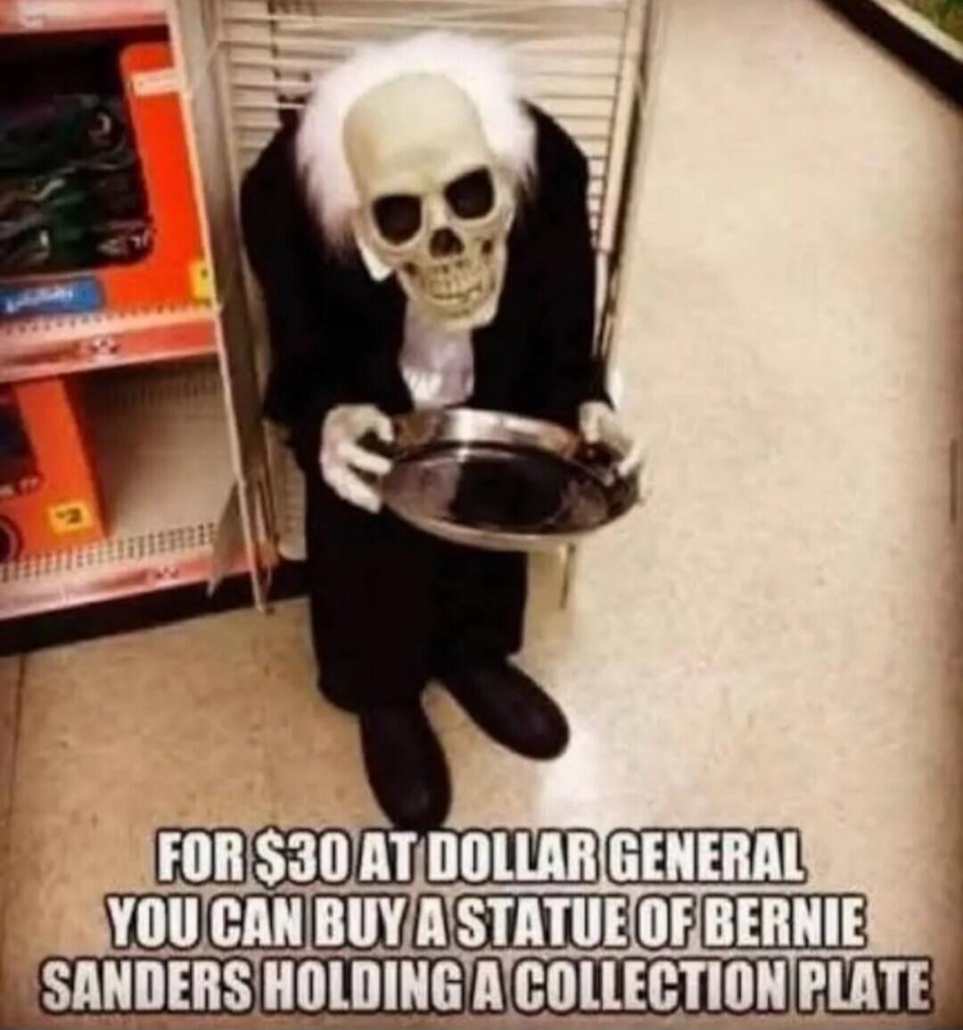 FOR $30 AT DOLLAR GENERAL YOU CAN BUY A STATUE OF BERNIE SANDERS HOLDING A COLLECTION PLATE