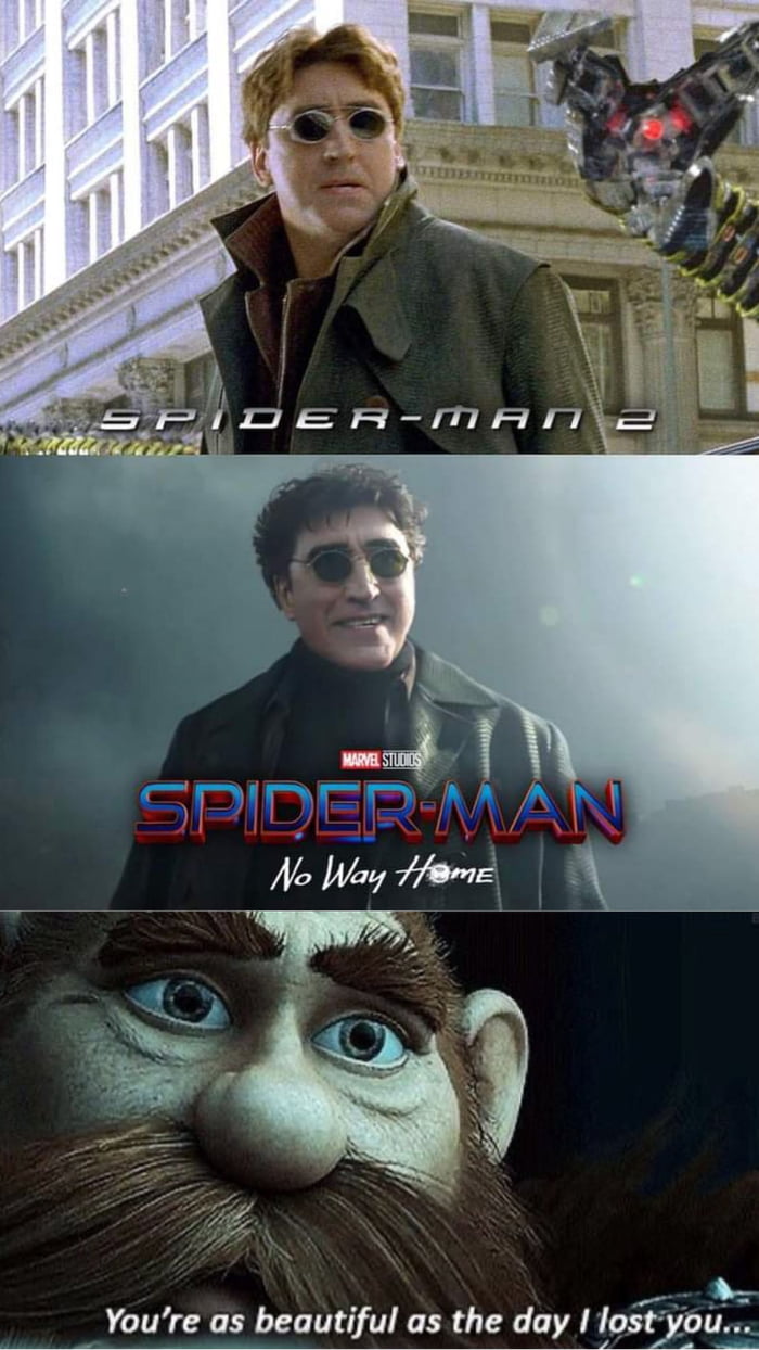 I3 NDE R IT1 A SPIDERMAN e B Youre as beautiful as the day Iastjgou