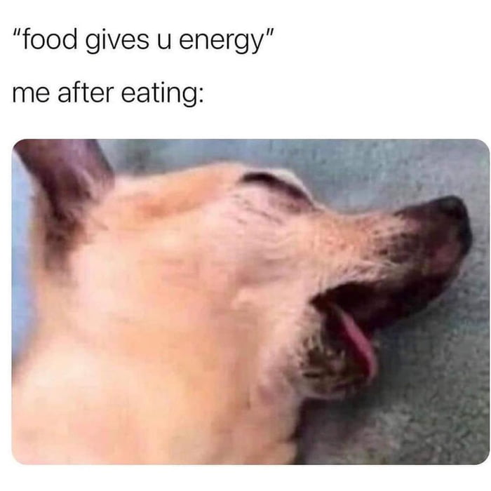 food gives u energy me after eating