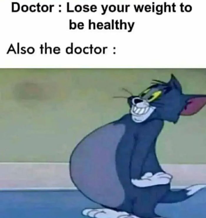 Doctor Lose your weight to be healthy Also the doctor