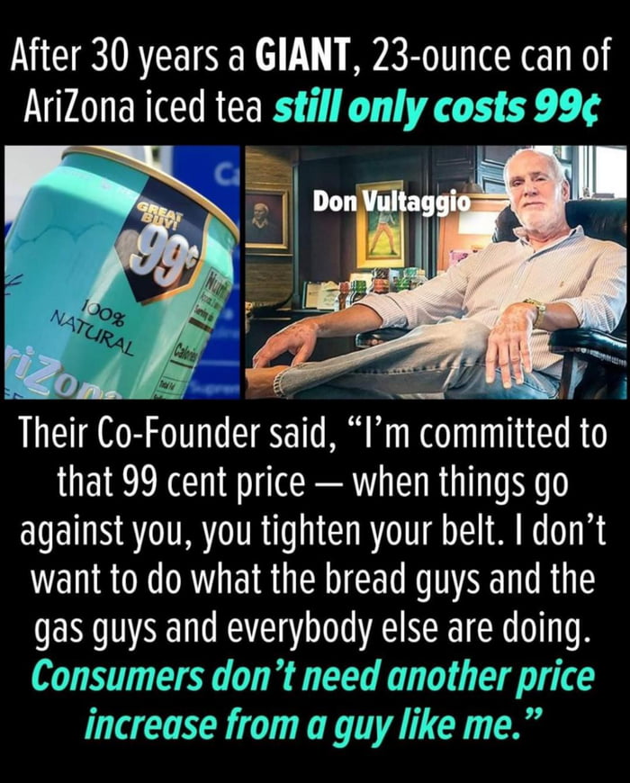 After 30 years a GIANT 23 ounce can of A ERCIREEE y Their Co Founder sald Im commltted to that 99 cent price when things go against you you tighten your belt dont want to do what the bread guys and the gas guys and everybody else are doing