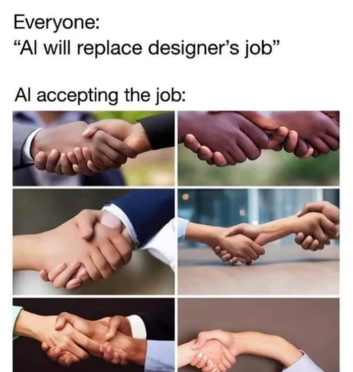 Everyone Al will replace designers job Al accepting the job