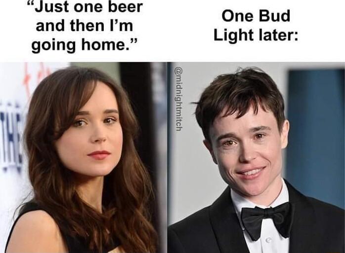 One Bud Light later and then Im going home