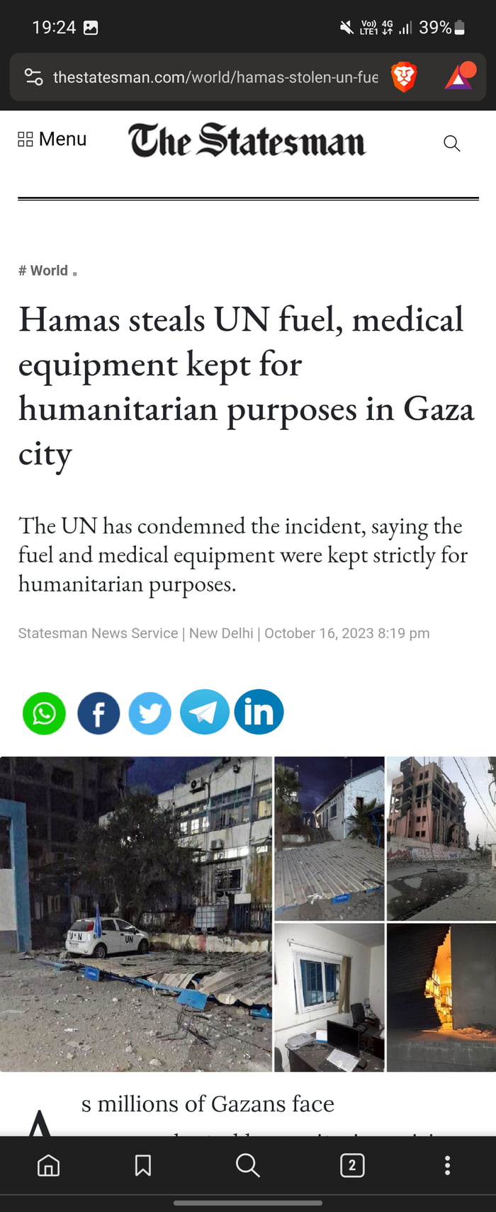 19248 N E a0 398 25 thestatesmanco gvens The Statesman o World Hamas steals UN fuel medical equipment kept for humanitarian purposes in Gaza city The UN has condemned the incident saying the fuel and medical equipment were kept strictly for humanitarian purposes s millions of Gazans face