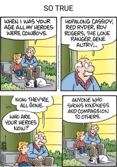 SO TRUE WHEN WAS YOuR HOPALONG CASSIDY AGE ALL MY HEROES RED RYDER ROY