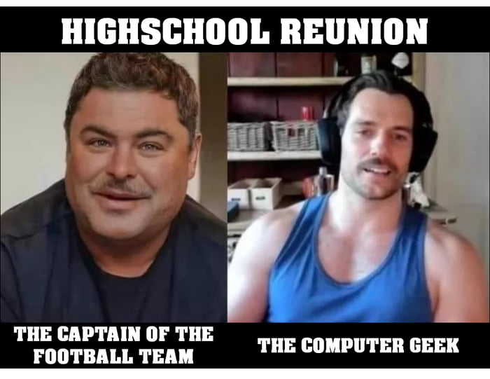 HIGHSGHOOL REUNION K v Ing THE CAPTAIN OF THE FOOTBALL TEAM THE COMPUTER GEEK