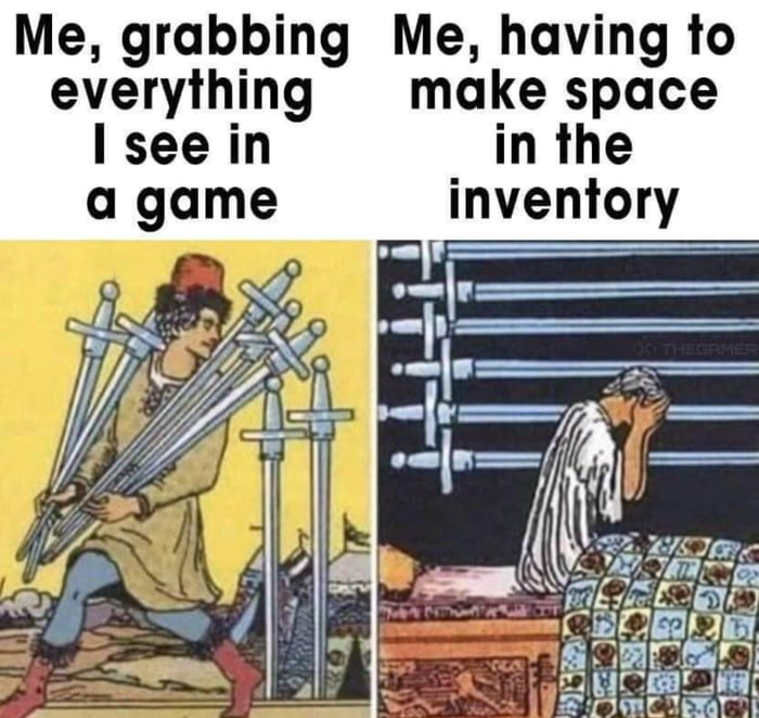 Me grabbing Me having to everything make space see in in the a game inventory
