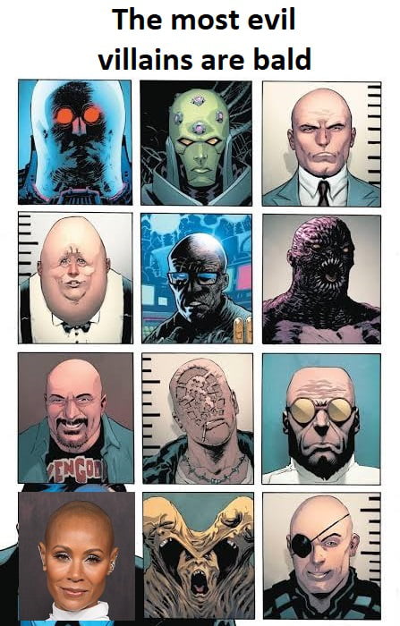 The most evil villains are bald