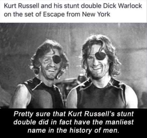 Kurt Russell and his stunt double Dick Warlock on the set of Escape from New Yor Pretty sure that Kurt Russells stunt double did in fact have the manliest name in the history of men