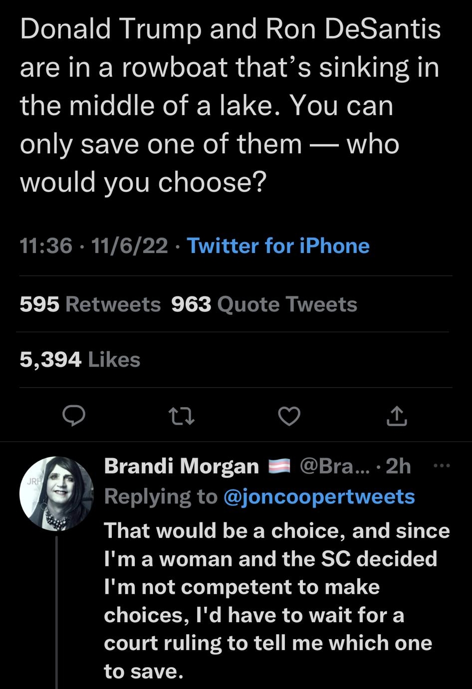 Donald Trump and Ron DeSantis are in a rowboat thats sinking in the middle of a lake You can only save one of them who would you choose 1136 11622 Twitter for iPhone 595 Retweets 963 Quote Tweets 5394 Likes u Vv Replying to joncoopertweets That would be a choice and since EUERGIELEDLRGEESTof LI G Im not competent to make TS I B EAVTR GRTTET o1 court ruling to tell me which one LCEENEN Q2 NMiws 4ae